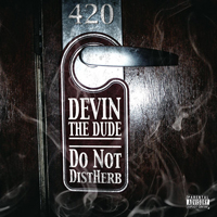 Devin The Dude - Do Not DistHerb (EP)