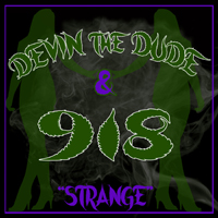 Devin The Dude - Strange (Single)