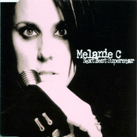 Melanie C - Next Best Superstar (CD 1) (Single)
