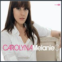 Melanie C - Carolyna (Single)