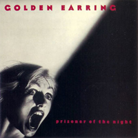 The Golden Earring - Prisoner Of The Night