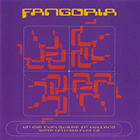 Fangoria - Un Dia Cualquiera En Vulcano (Super Extended Play 1.0 - Reissue 1998)