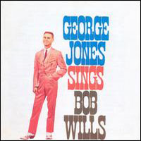 George Jones - Sings Bob Wills