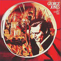 George Jones - In A Gospel Way