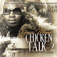 Gucci Mayne - Chicken Talk 2 (Mixtape)