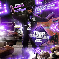 Gucci Mayne - Trap-Tacular (Mixtape)