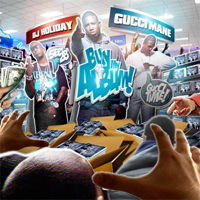Gucci Mayne - Buy My Album (Mixtape)