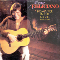 Jose Feliciano - Romance In The Night