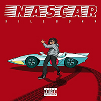 KillBunk - Nascar (Single)