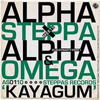 Alpha Steppa - Kayagum / Kayagum (Alpha & Omega Remix) (feat. Alpha & Omega)