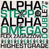 Alpha Steppa - Highest Grade (feat. Alpha & Omega) (EP)