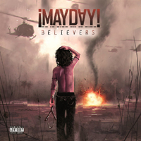 Mayday - Believers (iTunes Bonus)