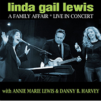 Linda Gail Lewis - A Family Affair (Live In Concert)