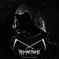 Reminitions - Endless Suffering (EP)