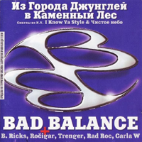 Bad Balance -      