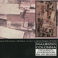 Maurizio Colonna - Chitarristi Compositori del XX Secolo