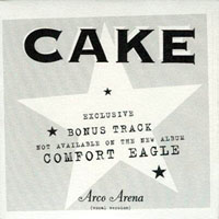 Cake - Arco arena - vocal version (CDS)