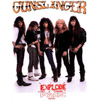 Gunslinger (USA) - Explode In Your Face (Demo)