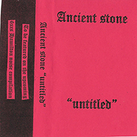 Ancient Stone - Untitled demo