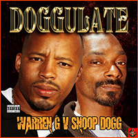 Warren G - Doggulate (split Snoop Dogg)