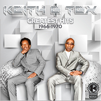 Keith & Tex - Greatest Hits 1966 - 1970