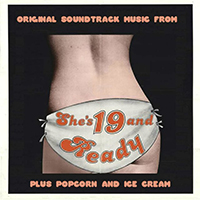 Gerhard Heinz - She's 19 and Ready Plus Popcorn and Ice Cream (Original Motion Picture Sountrack)