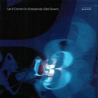 Us3 - Come On Everybody (Get Down) (Maxi - Single)