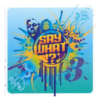 Us3 - Say What