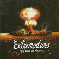 Extremoduro - Para Todos Los Publicos