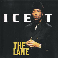 Ice-T - The Lane (Single)