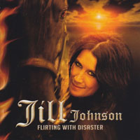 Jill Johnson - Flirting With Disaster