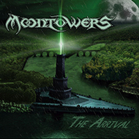 Moontowers - The Arrival