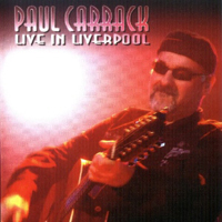 Paul Carrack - Live in Liverpool (CD 1)