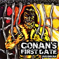 Conan's First Date - Jailbreak (EP)