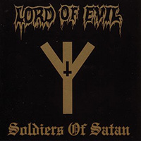 Lord of Evil - Soldiers Of Satan