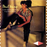 Paul Young - Come Back And Stay (Single)