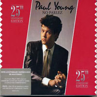 Paul Young - No Parlez (25th Anniversary Edition, CD 2, 2008)