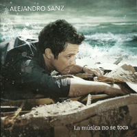 Alejandro Sanz - La Musica No Se Toca (Limited Edition)