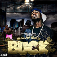 Young Buck - Bitches Ain't Worth A Buck