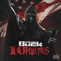 Young Buck - 10 Politics (Mixtape)