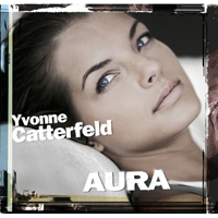 Yvonne Catterfeld - AURA