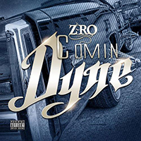 Z-Ro - Comin Dyne