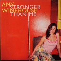 Amy Winehouse - Stronger Than Me (Single)