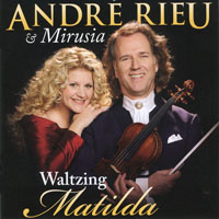 Andre Rieu - Waltzing Matilda