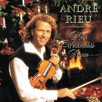 Andre Rieu - Mein Weihnachtstraum