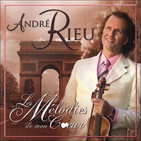 Andre Rieu - Les Melodies De Mon Coeur