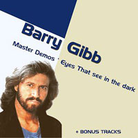 Bee Gees - Barry Gibb - Eyes That See In The Dark Demos