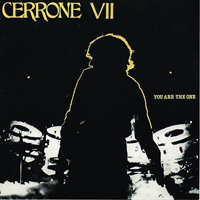 Cerrone - Cerrone VII: You Are The One (Reissue)