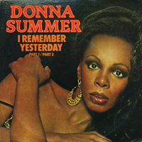 Donna Summer - Remember Yesterday (7'' Single, 45 Rpm)