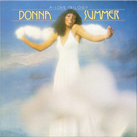 Donna Summer - A Love Trilogy (Reissue)